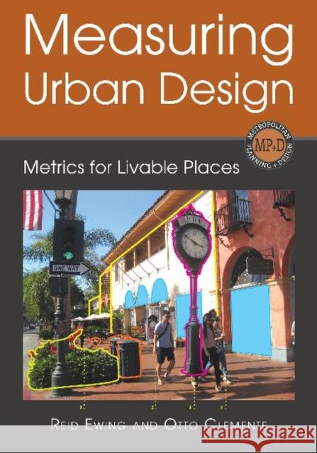 Measuring Urban Design: Metrics for Livable Places Ewing, Reid 9781610911948 Island Press - książka