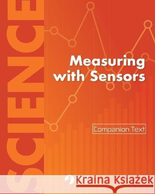 Measuring With Sensors Heron Books 9780897391245 Heron Books - książka