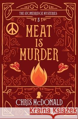 Meat is Murder: A modern cosy mystery with a classic crime feel Chris McDonald 9781914480065 Red Dog Press - książka