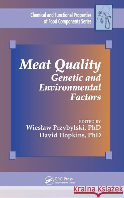 Meat Quality: Genetic and Environmental Factors  9781482220315 Apple Academic Press - książka