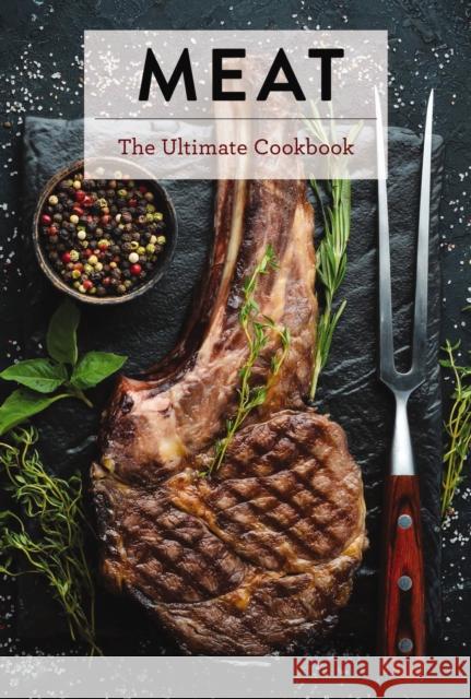 Meat: The Ultimate Cookbook Keith Sarasin 9781646430482 Cider Mill Press - książka