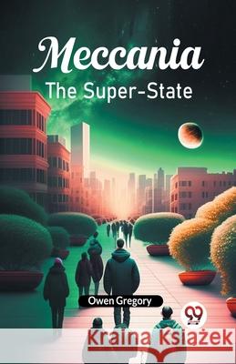 Meccania The Super-State Owen Gregory 9789363059221 Double 9 Books - książka