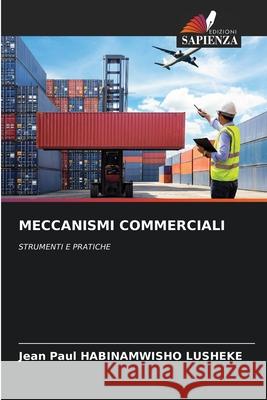 Meccanismi Commerciali Jean Paul Habinamwish 9786209056123 Edizioni Sapienza - książka