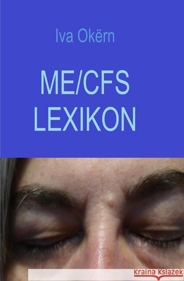 ME/CFS Lexikon Okërn, Iva 9783758474187 epubli - książka