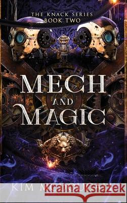 Mech and Magic Kim McDougall 9781990570599 Wrongtree Press - książka