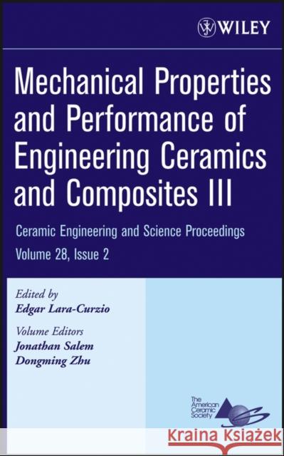 Mechanical Properties and Performance of Engineering Ceramics and Composites III, Volume 28, Issue 2 Lara-Curzio, Edgar 9780470196335 John Wiley & Sons - książka
