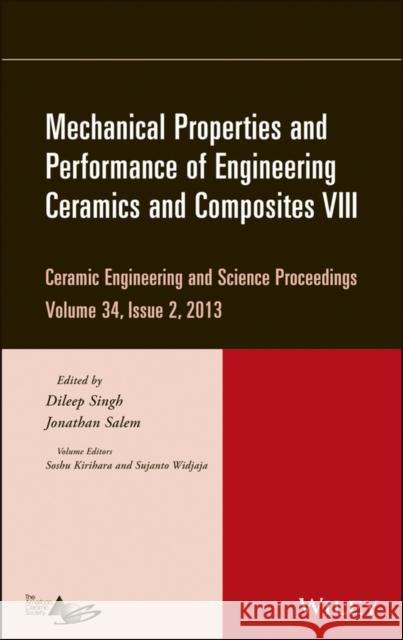 Mechanical Properties and Performance of Engineering Ceramics and Composites VIII, Volume 34, Issue 2 Singh, Dileep 9781118807477 John Wiley & Sons - książka