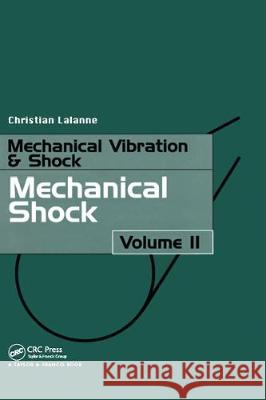 Mechanical Shock Christian Lalanne C. Lalanne Lalanne Christi 9781560329862 CRC - książka