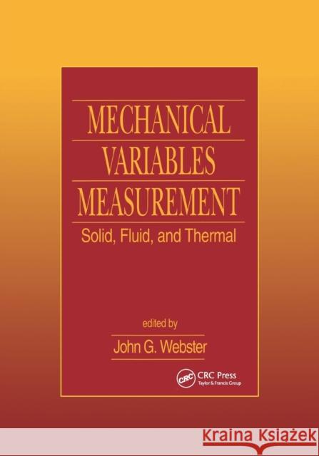 Mechanical Variables Measurement - Solid, Fluid, and Thermal John G. Webster 9780367399054 Taylor and Francis - książka