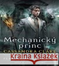 Mechanický princ Cassandra Clareová 9788027602346 Slovart - książka