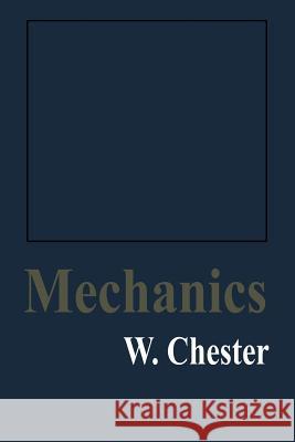 Mechanics W. Chester 9780412439407 Springer - książka