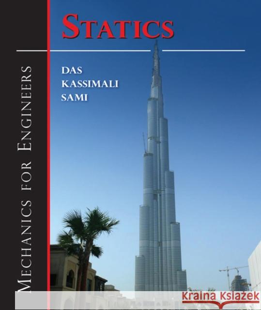 Mechanics for Engineers: Statics Braja M. Das Aslam Kassimali Sedat Sami 9781604270297 J. Ross Publishing - książka
