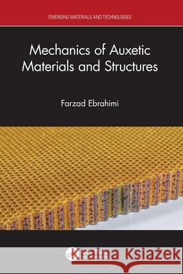 Mechanics of Auxetic Materials and Structures Farzad Ebrahimi 9781032266602 CRC Press - książka