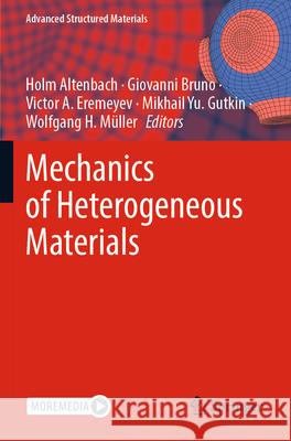 Mechanics of Heterogeneous Materials  9783031287466 Springer International Publishing - książka