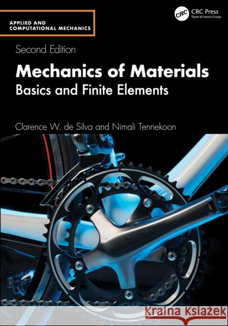 Mechanics of Materials: Basics and Finite Elements Nimali Tennekoon 9781032825892 CRC Press - książka