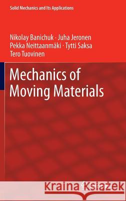 Mechanics of Moving Materials   9783319017440 Springer - książka