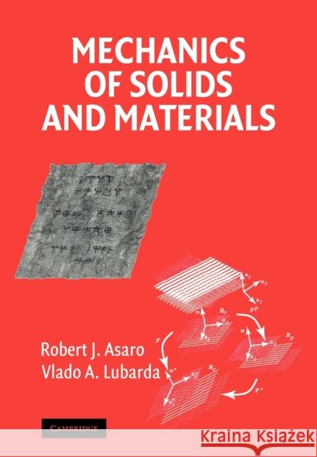 Mechanics of Solids and Materials Robert Asaro Vlado Lubarda 9780521166119 Cambridge University Press - książka