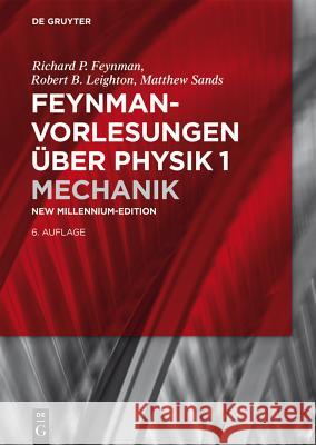 Mechanik Leighton, Robert B.; Sands, Matthew; Feynman, Richard P. 9783110444605 De Gruyter - książka