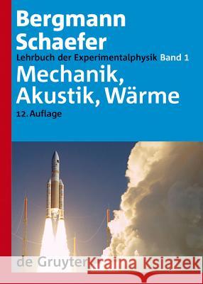 Mechanik, Akustik, Wärme Ludwig Bergmann Clemens Schaefer 9783110193114 De Gruyter - książka