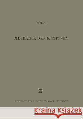 Mechanik Der Kontinua Hamel, G. 9783519020257 Vieweg+teubner Verlag - książka