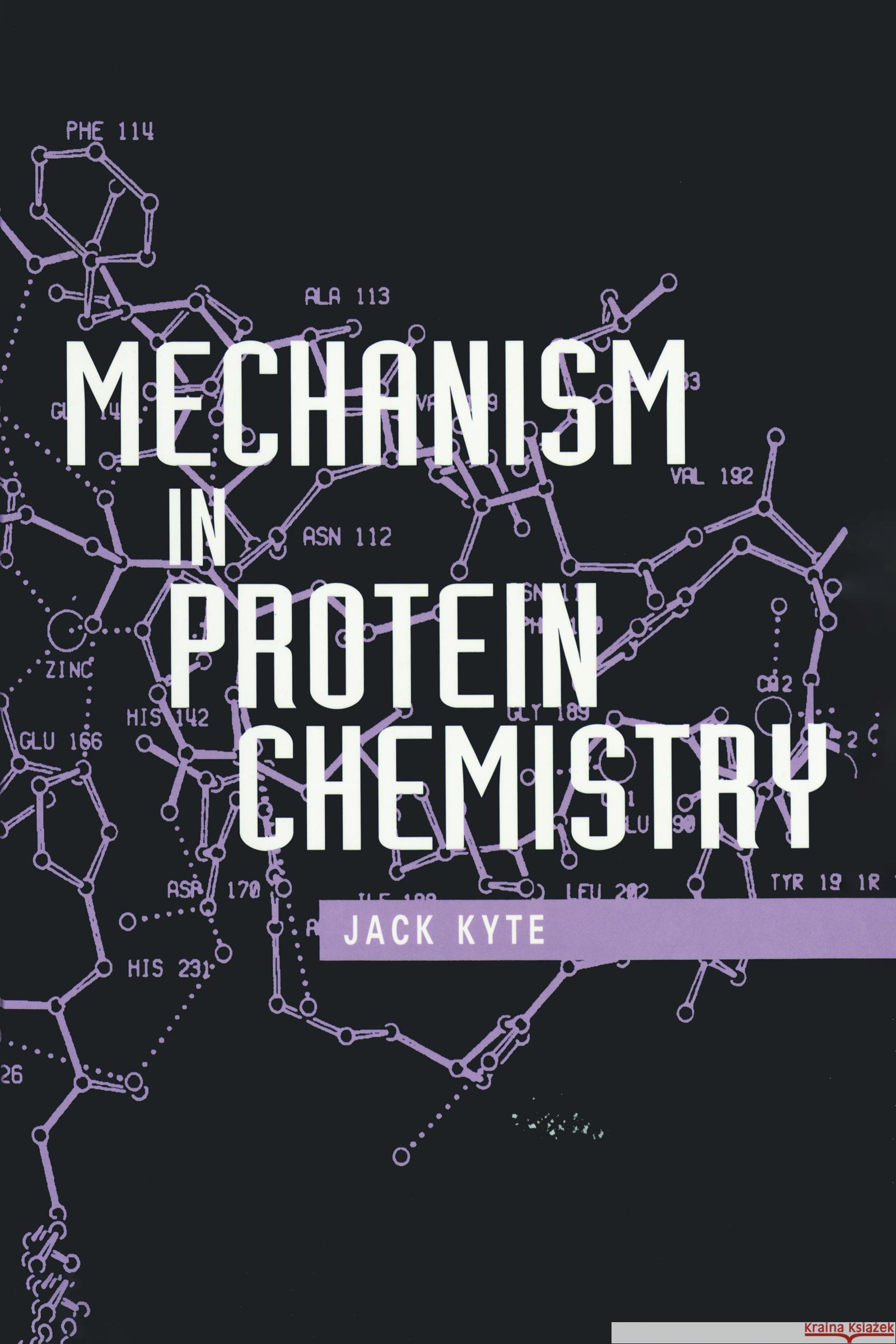 Mechanism in Protein Chemistry Jack Kyte 9780815317005 Garland Publishing - książka