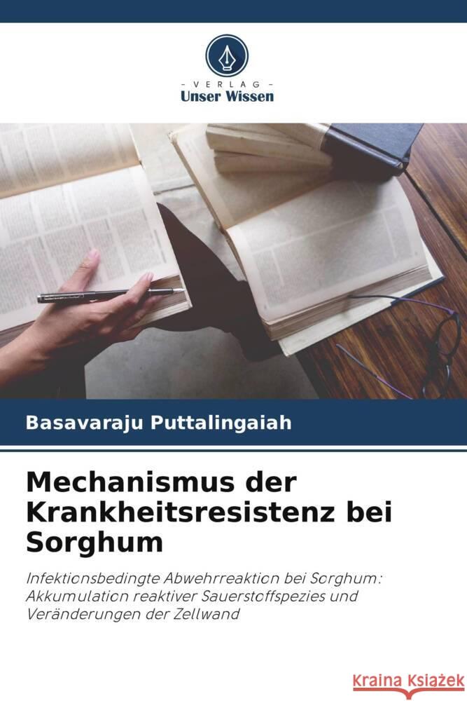 Mechanismus der Krankheitsresistenz bei Sorghum Puttalingaiah, Basavaraju 9786204795560 Verlag Unser Wissen - książka