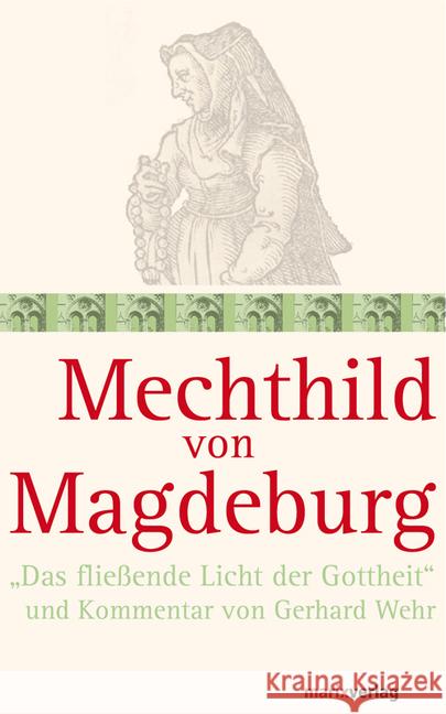 Mechthild von Magdeburg - 