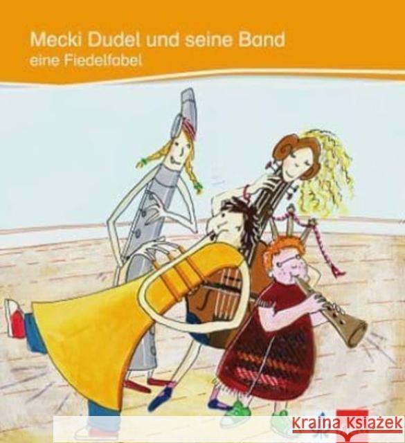 Mecki Dudel und seine Band : Eine Fiedelfabel. Niveau A2 Siebert, Dieter Niebuhr-Siebert, Sandra  9783126749008 Klett - książka