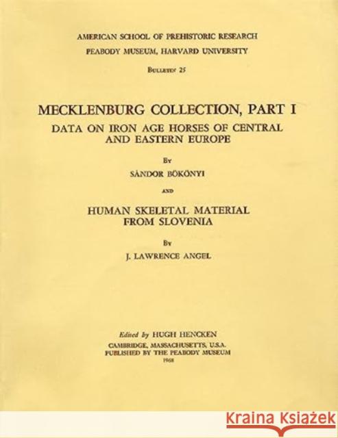 Mecklenburg Collection Bökönyi, Sándor 9780873655262 Peabody Museum of Archaeology and Ethnology, - książka