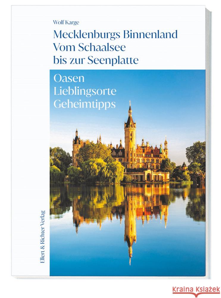 Mecklenburgs Binnenland Vom Schaalsee bis zur Seenplatte Karge, Wolf 9783831908219 Ellert & Richter - książka