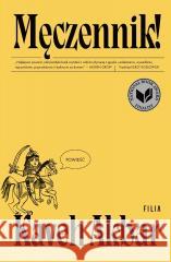 Męczennik! Kaveh Akbar 9788384021347 Filia - książka