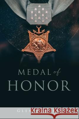 Medal of Honor Glen Daniels 9781662882326 Xulon Press - książka