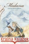 Medana und die Nebeltröpfchen Anders, Gudrun 9783753142340 epubli