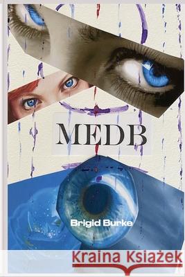 Medb Brigid Burke 9781087886374 Chthonia Books - książka