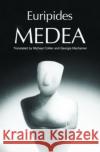 Medea Euripides                                Michael Collier Georgia Ann Machemer 9780195145663 Oxford University Press