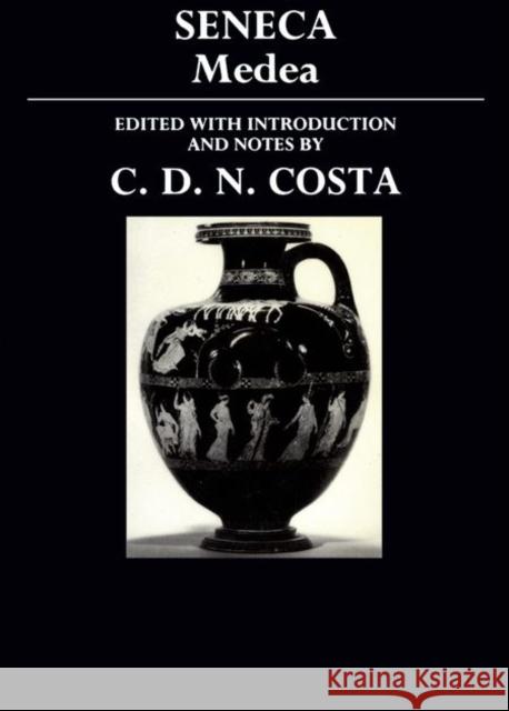 Medea Seneca                                   C. D. N. Costa 9780198721352 Oxford University Press, USA - książka