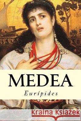 Medea Euripides 9781535213387 Createspace Independent Publishing Platform - książka