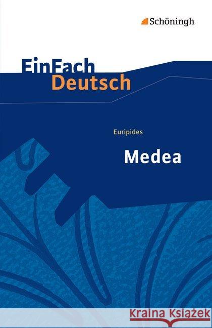 Medea : Textausgabe. Gymnasiale Oberstufe Euripides 9783140226813 Schöningh im Westermann - książka