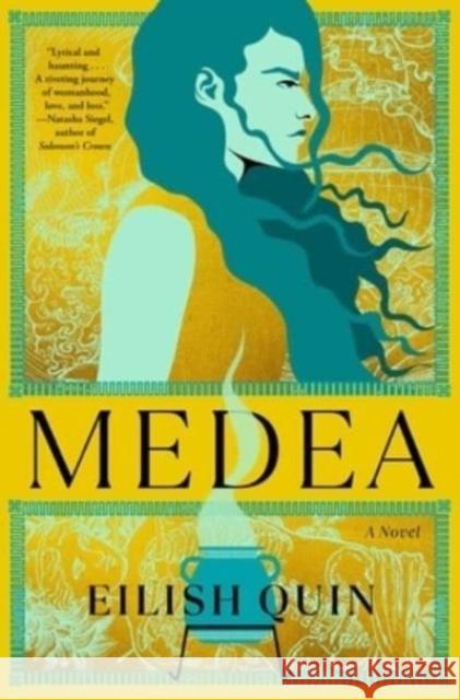 Medea: A Novel Quin, Eilish 9781668020760 Atria Books - książka