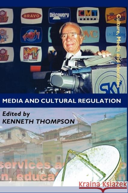 Media and Cultural Regulation Kenneth Thompson 9780761954392 Sage Publications - książka