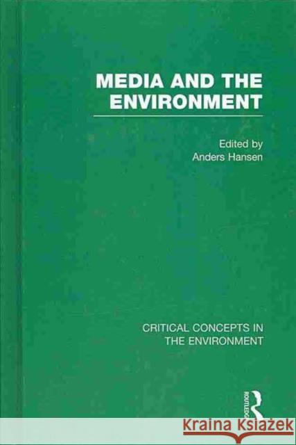 Media and the Environment Anders Hansen 9780415525626 Routledge - książka