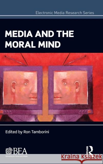 Media and the Moral Mind Ron Tamborini 9780415506359 Routledge - książka