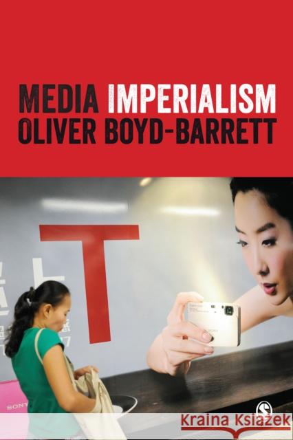 Media Imperialism Oliver Boyd-Barrett 9781446268704 Sage Publications (CA) - książka