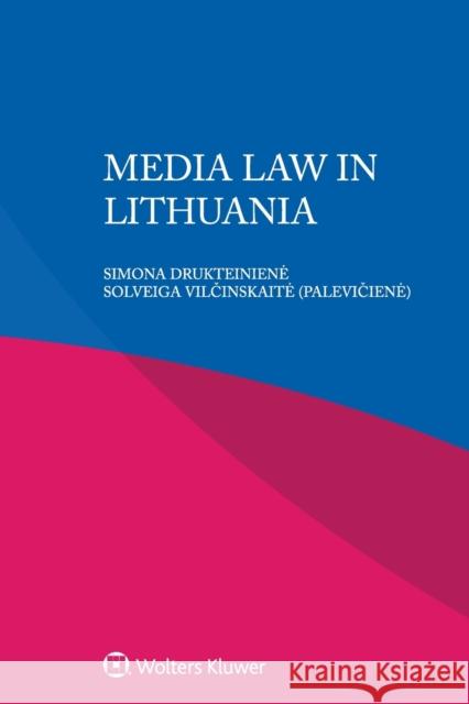 Media Law in Lithuania Ioannis Iglezakis 9789403549958 Kluwer Law International - książka