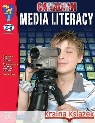 Media Literacy for Canadian Students Grades 4-6 Eleanor M Summers 9781770788893 On the Mark Press - książka