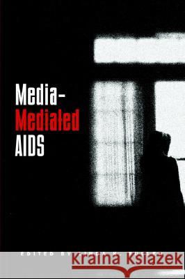 Media-mediated AIDS Linda K. Fuller   9781572732643 Hampton Press - książka