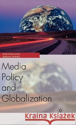 Media Policy and Globalization Na, Na 9781403977380 Palgrave MacMillan - książka