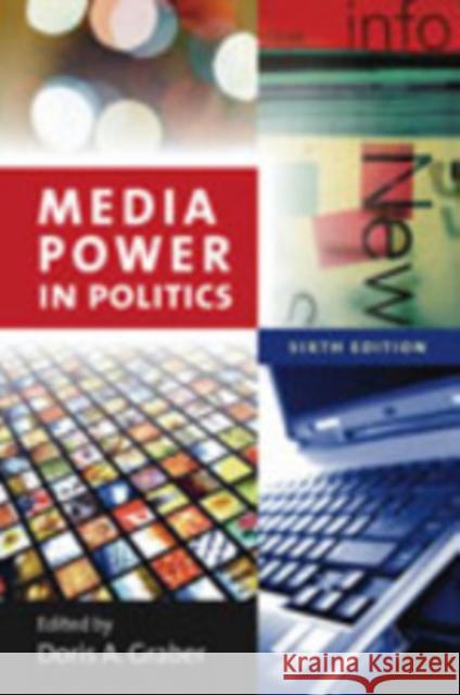 Media Power in Politics  9781604266108 CQ Press - książka