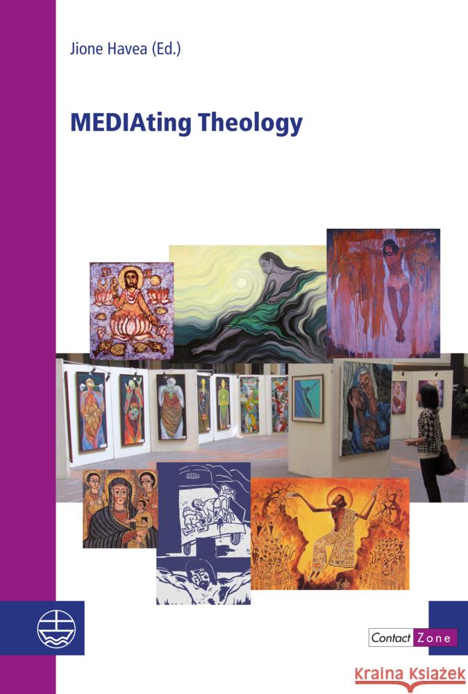 Mediating Theology Jione Havea 9783374068111 Evangelische Verlagsanstalt - książka