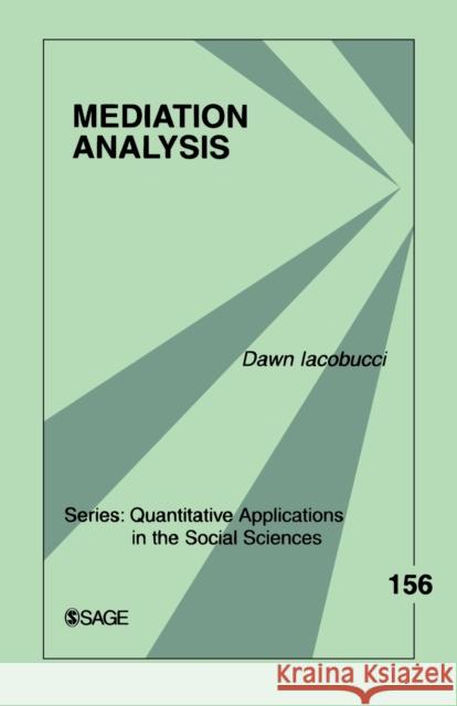 Mediation Analysis Dawn Iacobucci 9781412925693  - książka